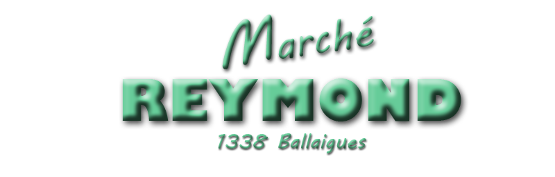 marché reymond ballaigues, epicerie, discount, vin, bière, fromage , boucherie, boulangerie, laiterie
